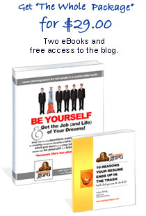 Be Yourself and Get the Job and Life of Your Dreams by Leslie Ayres, The Job Search Guru